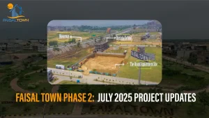 Faisal Town Phase 2 July 2025 Update