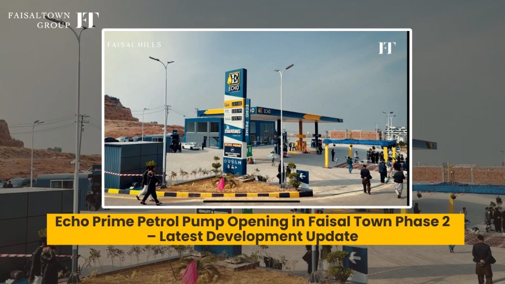 Echo Prime Petrol Pump Opening in Faisal Town Phase 2