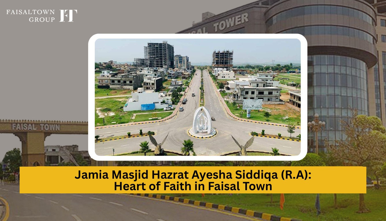 Jamia Masjid Hazrat Ayesha (R.A) – Faisal Town I