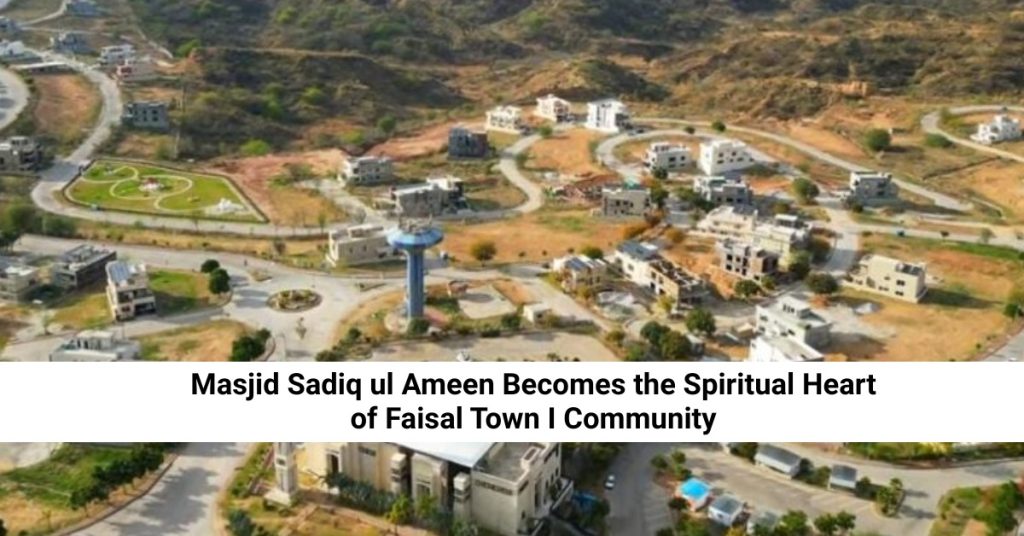 Masjid Sadiq ul Ameen | Heart of Faisal Town I Community