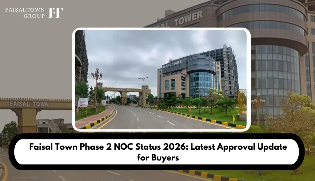 Faisal Town NOC Status